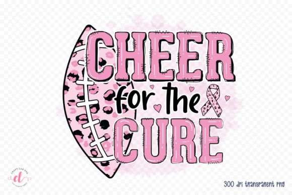 Cheer for the Cure Breast Cancer PNG: Graphics for Crafts & Cause-Driven Design