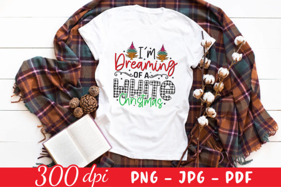 I’m Dreaming of a White Christmas PNG: Graphics for Crafts