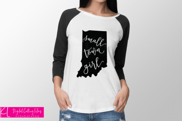 Indiana Small Town Girl Graphics & Crafts